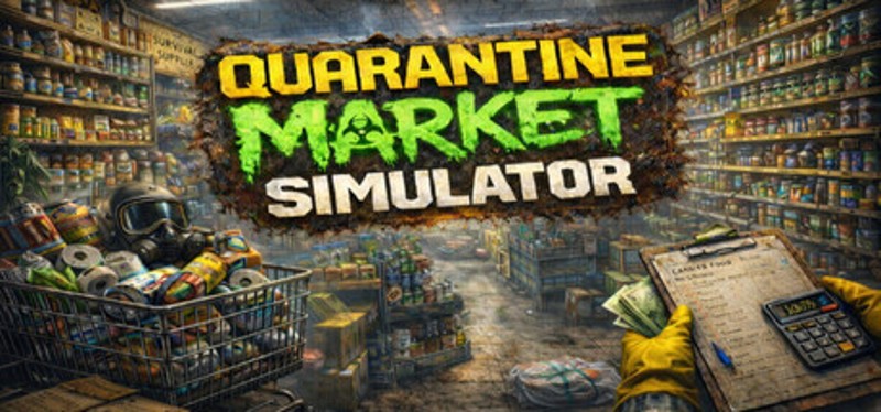 Quarantine Market Simulator Image