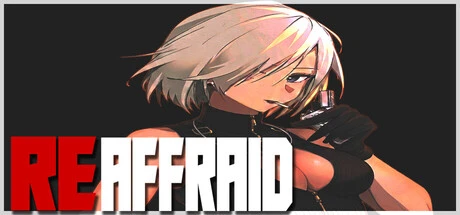 Games like REaffraid