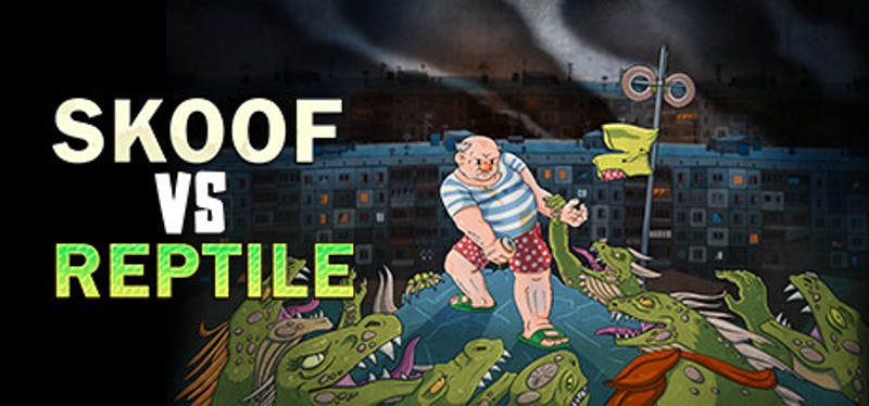 Skoof vs Reptile Image