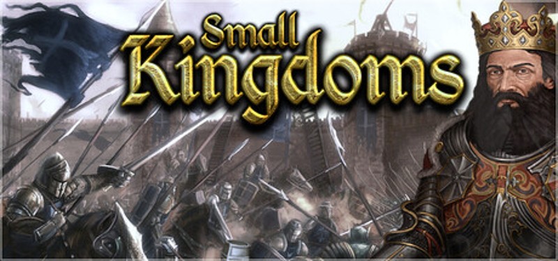 Small Kingdoms Image