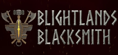 Games like Blightlands Blacksmith