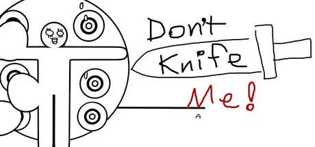 Games like Don't Knife Me!