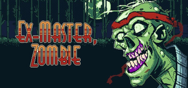 Ex-Master, Zombie Image