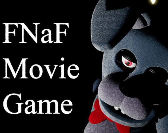 FNaF: Movie Edition Image