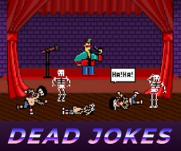 Dead Jokes - Global Game Jam 2024 Image