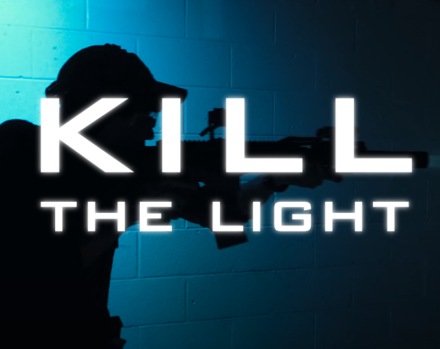 Games like Lines of sight_Kill the Light