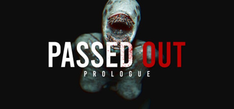 Passed Out: Prologue Game Cover