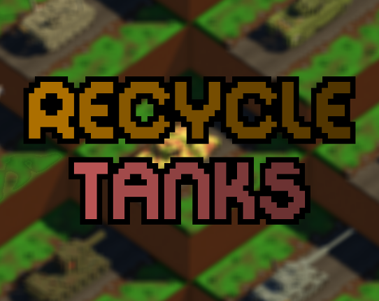 Recycle Tanks Clicker Image