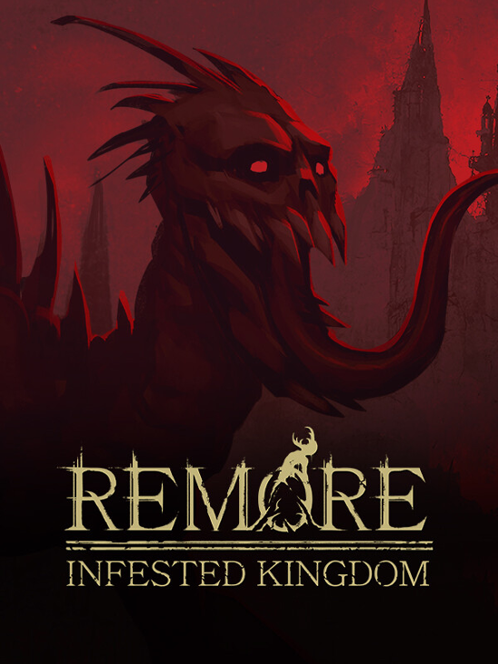 Games like REMORE: INFESTED KINGDOM