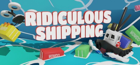 Games like Ridiculous Shipping