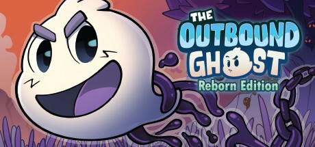 Games like The Outbound Ghost: Reborn