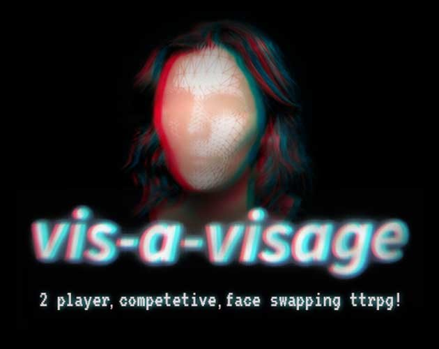 Games like Vis-a-visage