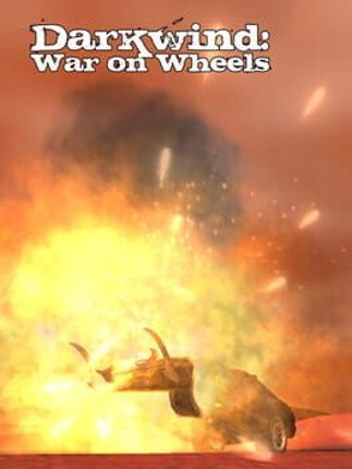 Darkwind: War on Wheels Image