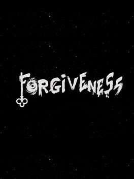 Games like Forgiveness