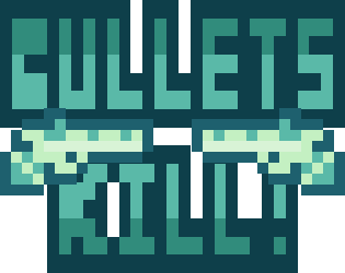 Games like Bullets Kill!