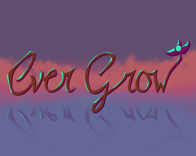 Games like Ever Grow