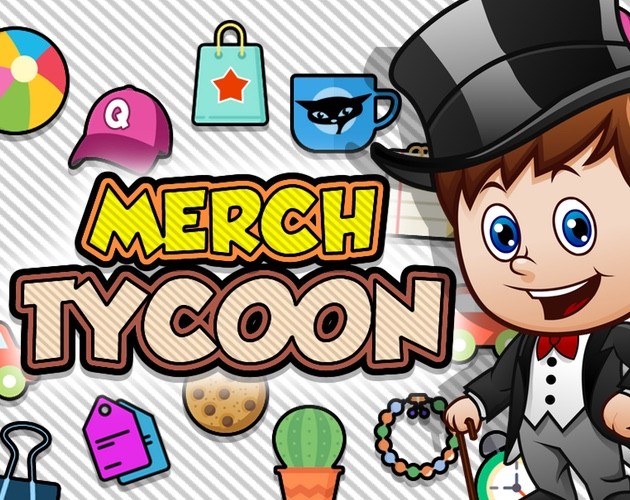 Games like Merch Tycoon