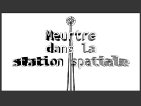 Meurtre dans la station spatiale - 4h Image