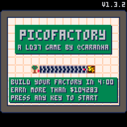 Pico-Factory screenshot