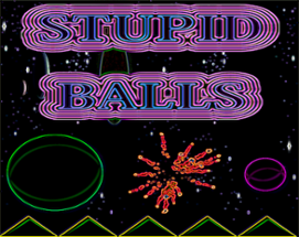 Stupid Balls Image