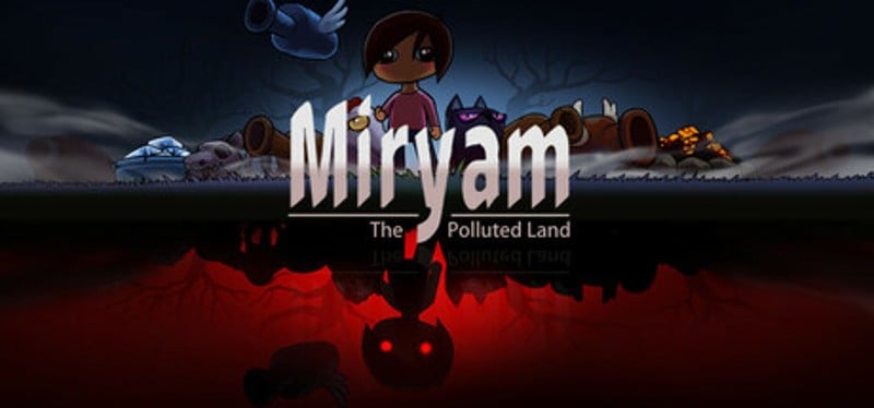 Miryam: The Polluted Land Image