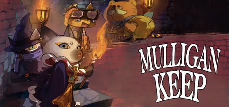 Games like Mulligan Keep