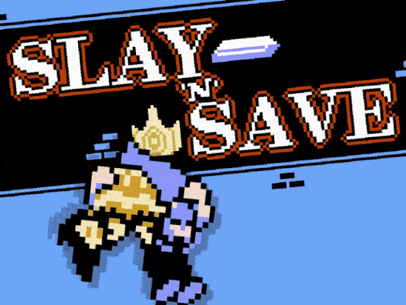 Slay 'n' Save Image