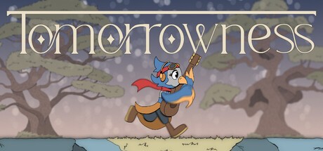 Games like Tomorrowness