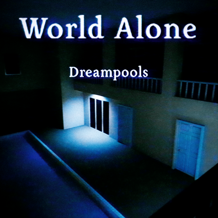 Games like World Alone: Dreampools