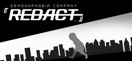 Games like Demonophobia Company: Redact