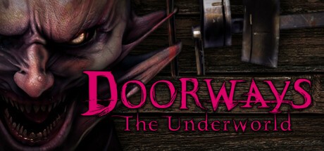 Games like Doorways: The Underworld
