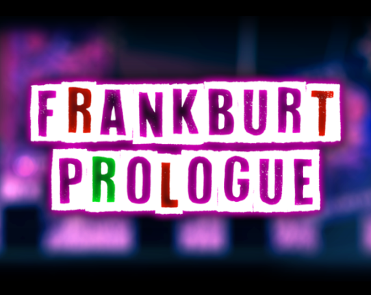Frankburt Prologue Image