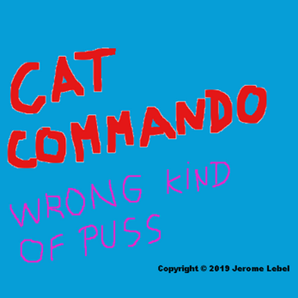 Cat Commando:  Wrong Kind Of Puss screenshot