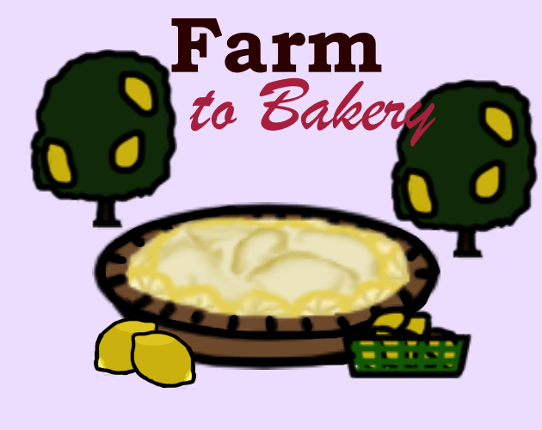 Farm to Bakery Image