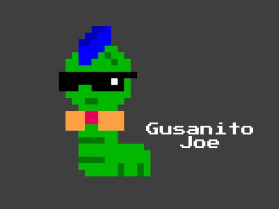 Gusanito Joe Image
