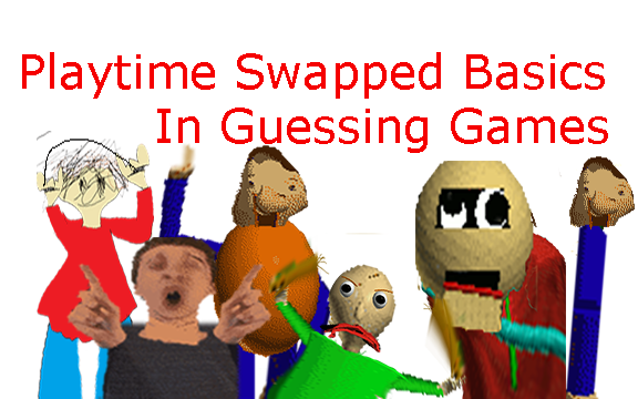 Games like Playtime's Swapped Basics in Guessing Games