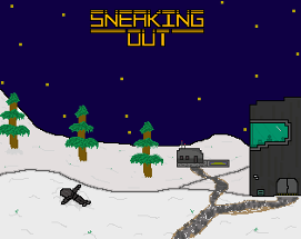 SNEAKING OUT Image