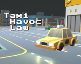 Taxi Havoc Law Image