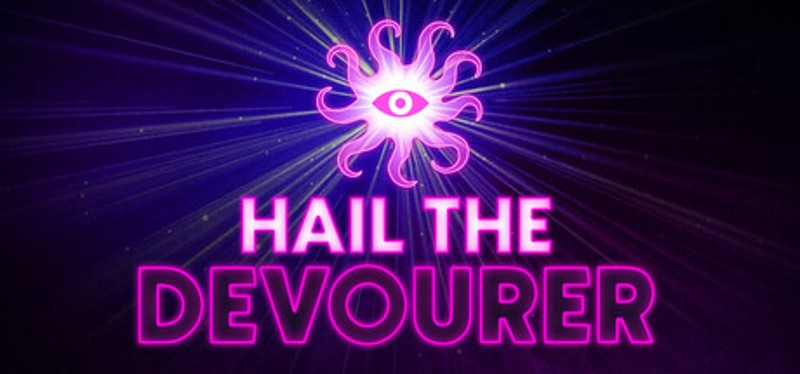 Hail the Devourer Image
