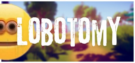 Games like Lobotomy