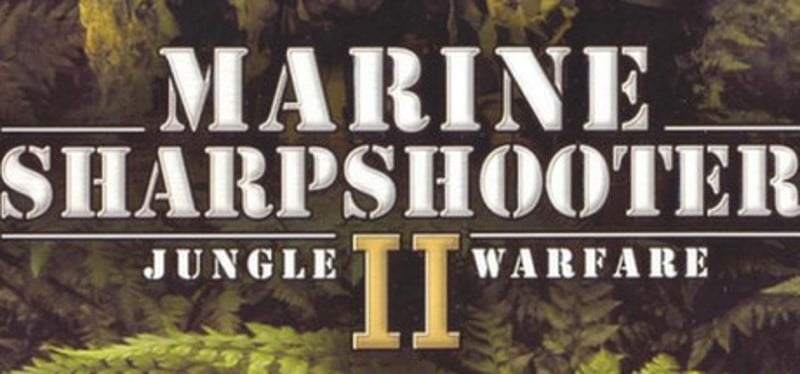 Marine Sharpshooter II: Jungle Warfare Game Cover