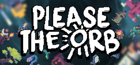 Games like Please The Orb