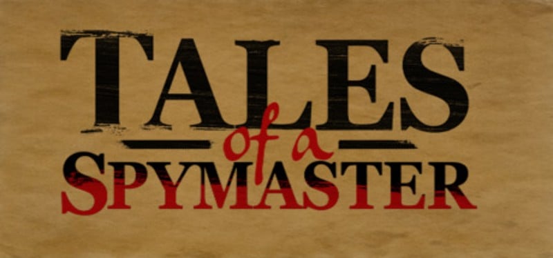 Tales of a Spymaster Game Cover