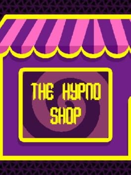 Games like The Hypno Shop
