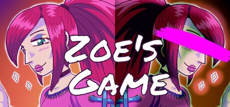 Games like Zoe's Game