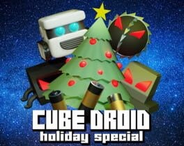 Games like Cube Droid Holiday Special