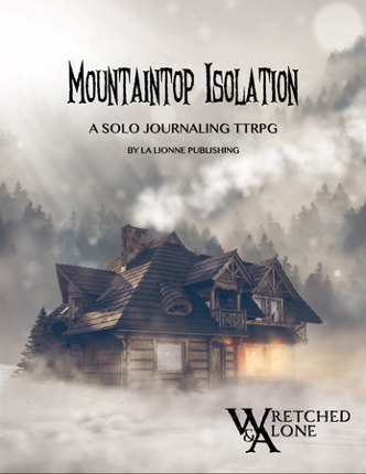 Mountaintop Isolation: A Wretched & Alone Solo Game Image