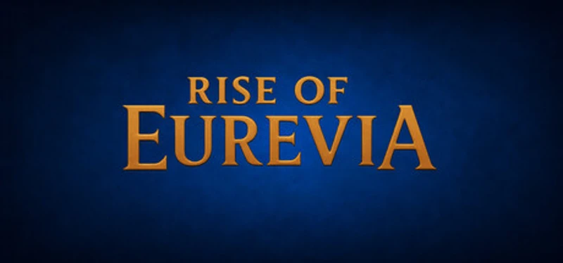 Rise Of Eurevia Image