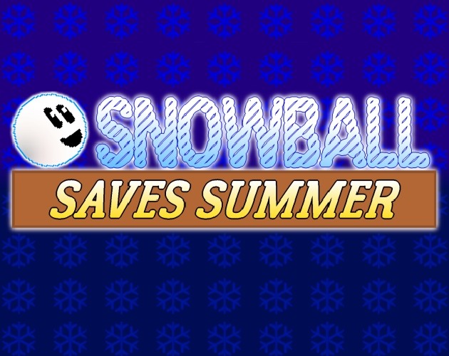 Games like Snowball Saves Summer
