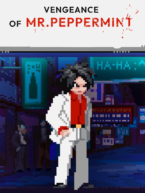 Games like Vengeance of Mr. Peppermint